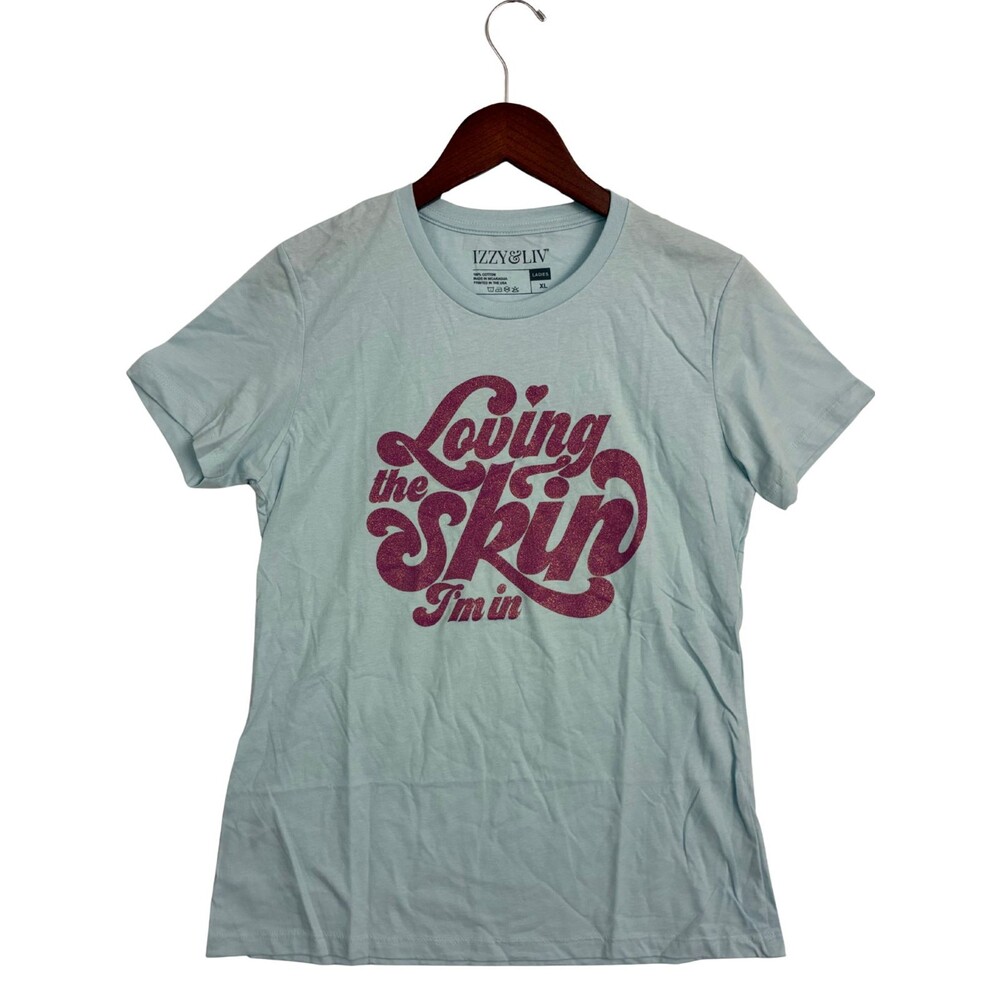 Izzy & Liv Women XL Loving The Skin I’m In Graphic T-Shirt Blue 100% Cotton